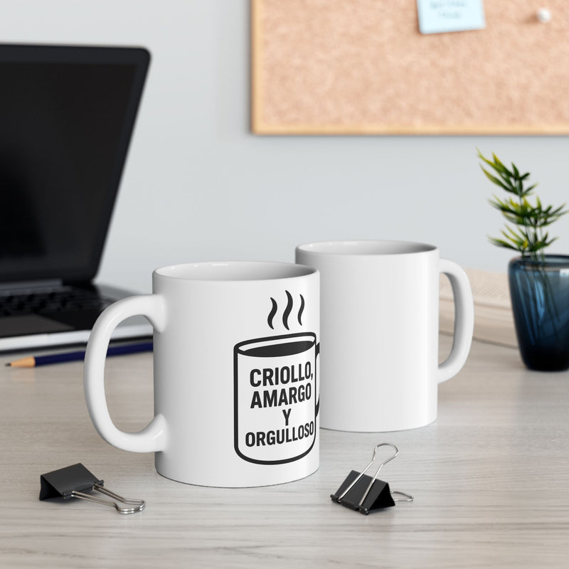 Taza "Criollo amargo y orgulloso" – 11oz & 15oz