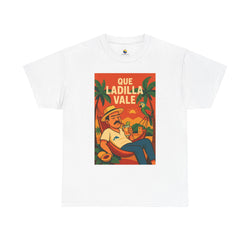 🧉 Camiseta Unisex “¡Qué Ladilla Vale!” 🦜🌞 - Venemoda