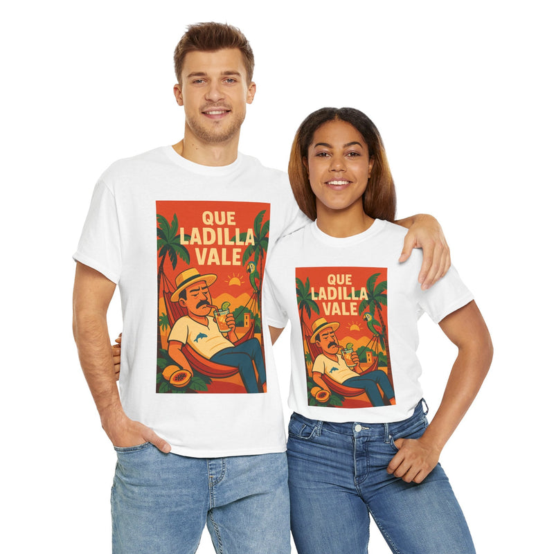 🧉 Camiseta Unisex “¡Qué Ladilla Vale!” 🦜🌞 - Venemoda