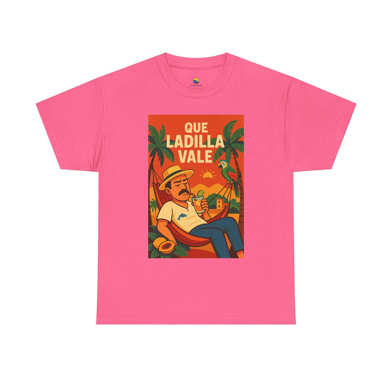 🧉 Camiseta Unisex “¡Qué Ladilla Vale!” 🦜🌞 - Venemoda